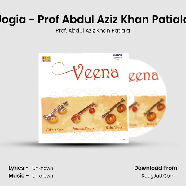 Jogia - Prof Abdul Aziz Khan Patiala MP3 Song by Prof. Abdul Aziz Khan Patiala Cover