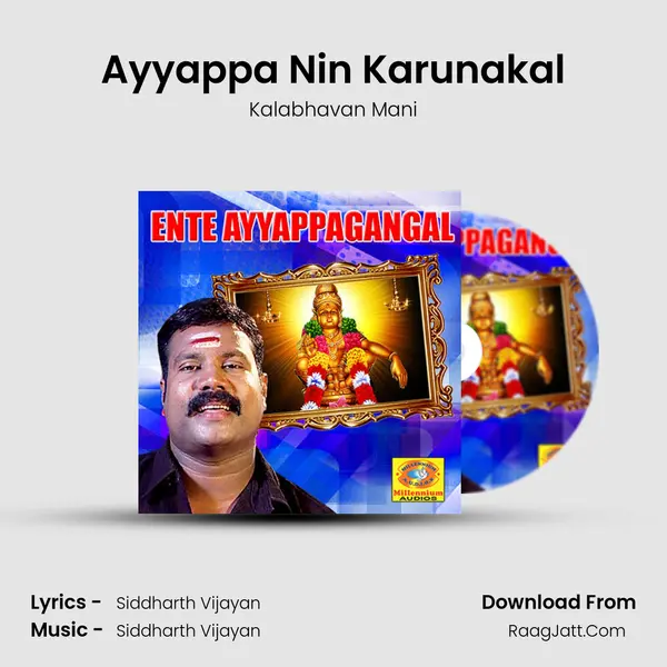 Ayyappa Nin Karunakal MP3 Song by Kalabhavan Mani Cover