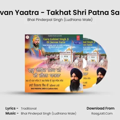Guru Gobind Singh Ji Di Jeevan Yaatra - Bhai Pinderpal Singh (Ludhiana Wale)