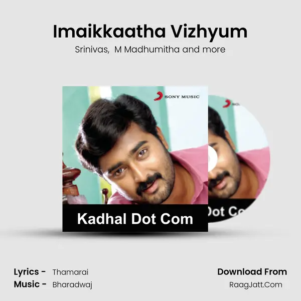 Imaikkaatha Vizhyum MP3 Song by Srinivas Cover
