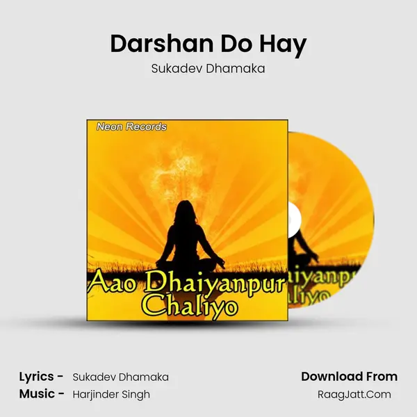 Darshan Do Hay MP3 Song by Sukadev Dhamaka Cover
