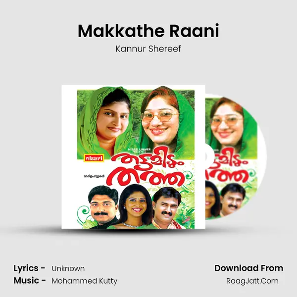 Makkathe Raani MP3 Song by Kannur Shereef Cover