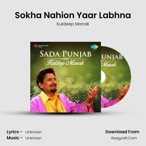 Sokha Nahion Yaar Labhna MP3 Song by Kuldeep Manak Cover