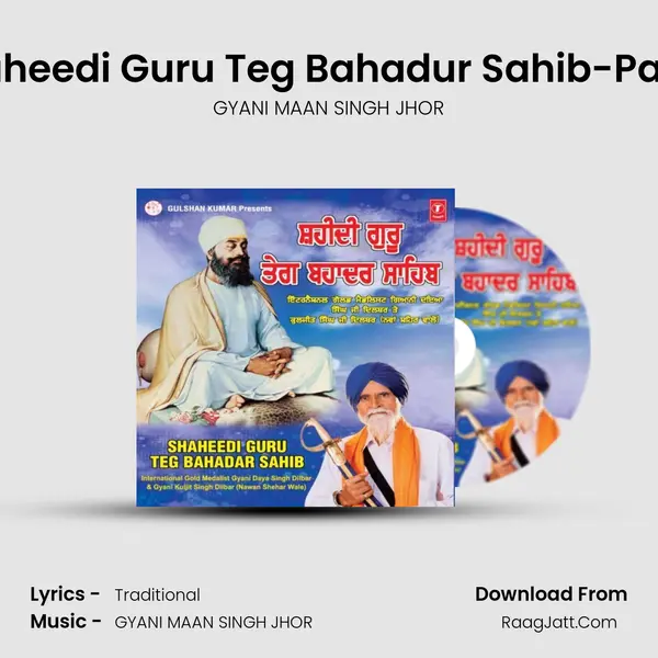 Shaheedi Guru Teg Bahadur Sahib-Part-1 MP3 Song by GYANI MAAN SINGH JHOR Cover