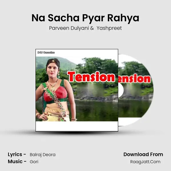 Na Sacha Pyar Rahya MP3 Song by Parveen Dulyani Cover