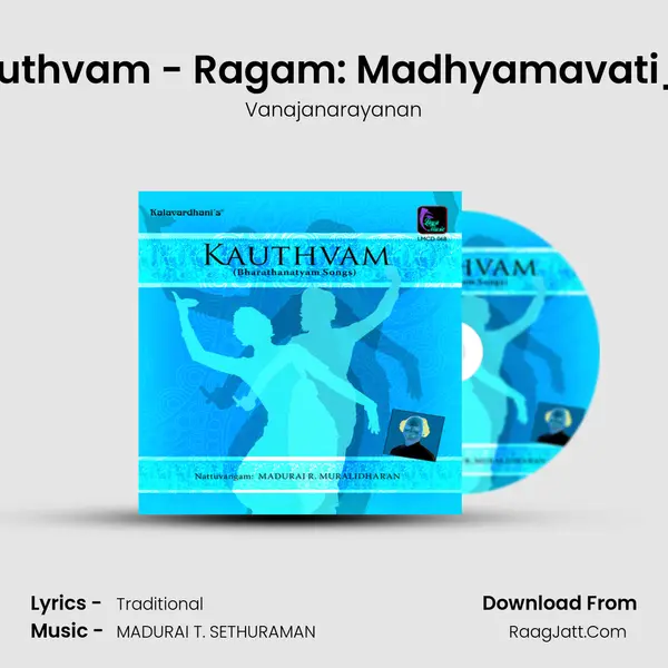 Brahmasandhi Kauthvam - Ragam: Madhyamavati_Talam: Rupakam MP3 Song by Vanajanarayanan Cover