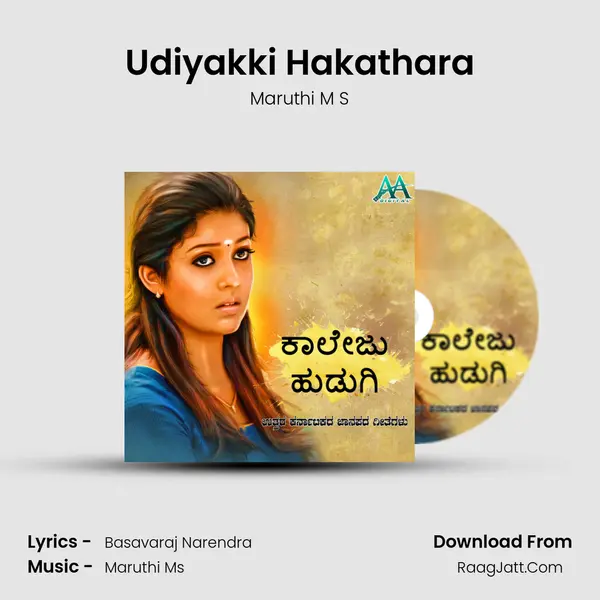 Udiyakki Hakathara MP3 Song by Maruthi M S Cover