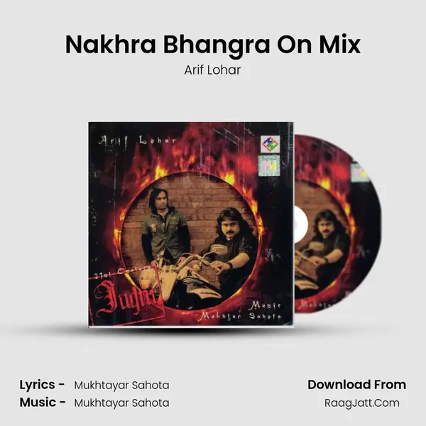 Nakhra Bhangra On Mix MP3 Song by Arif Lohar Cover