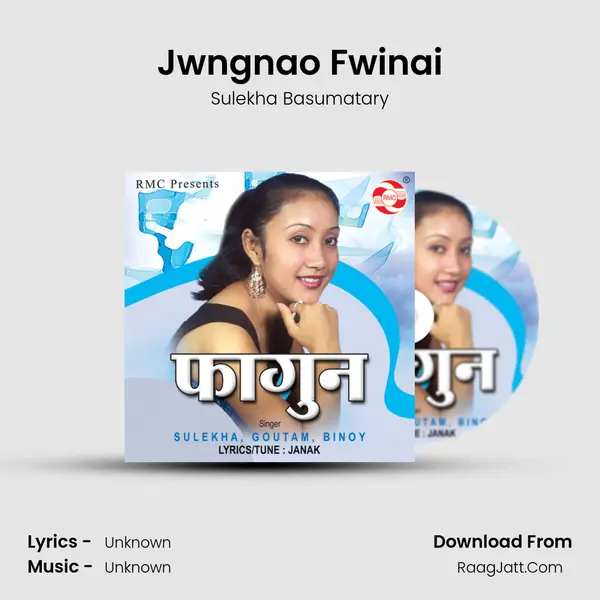 Jwngnao Fwinai MP3 Song by Sulekha Basumatary Cover