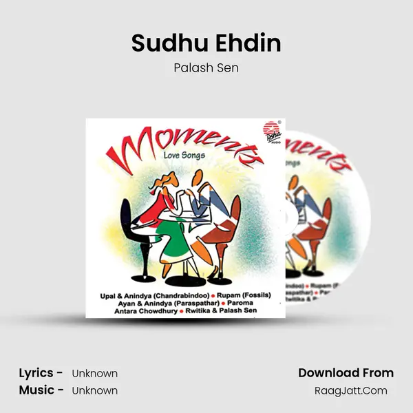 Sudhu Ehdin MP3 Song by Palash Sen Cover
