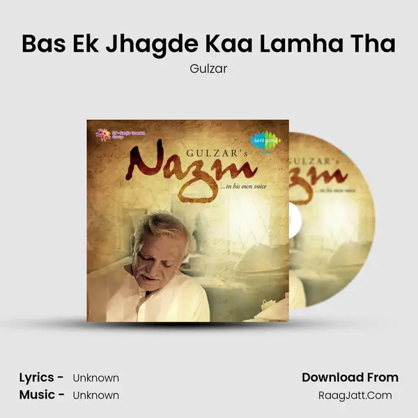 Bas Ek Jhagde Kaa Lamha Tha MP3 Song by Gulzar Cover
