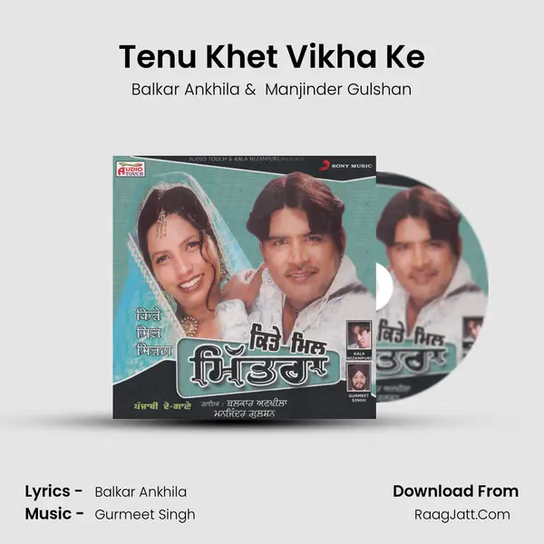 Tenu Khet Vikha Ke MP3 Song by Balkar Ankhila Cover