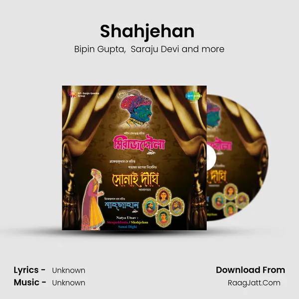 Shahjehan (Shruti Natok) MP3 Song by Bipin Gupta Cover