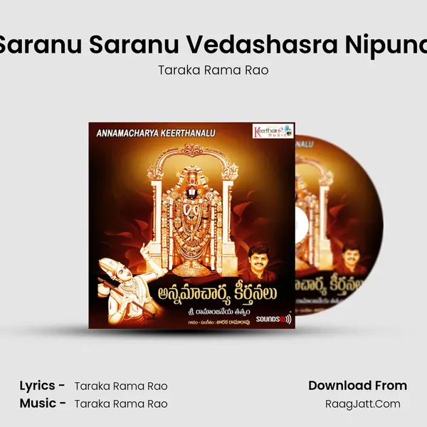 Saranu Saranu Vedashasra Nipuna MP3 Song by Taraka Rama Rao Cover