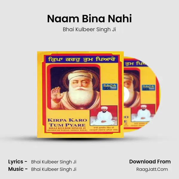 Naam Bina Nahi MP3 Song by Bhai Kulbeer Singh Ji Cover