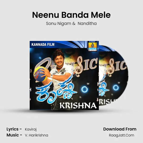 Neenu Banda Mele MP3 Song by Sonu Nigam Cover