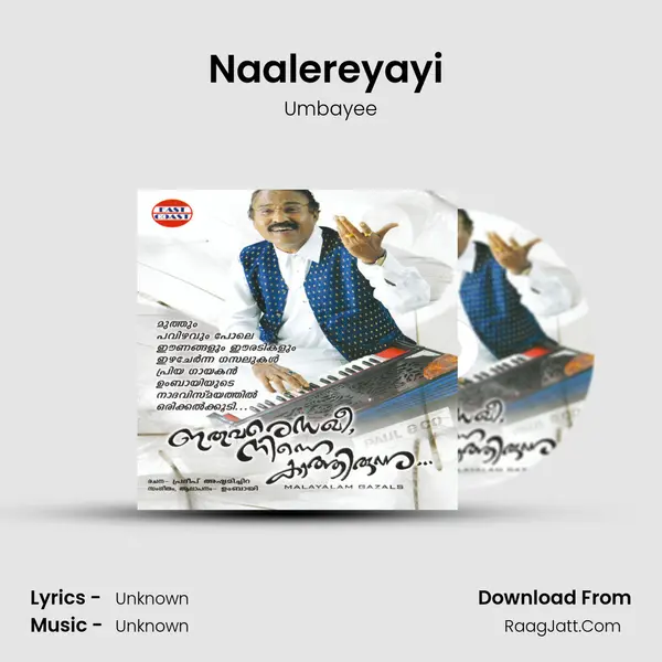 Naalereyayi (M) MP3 Song by Umbayee Cover