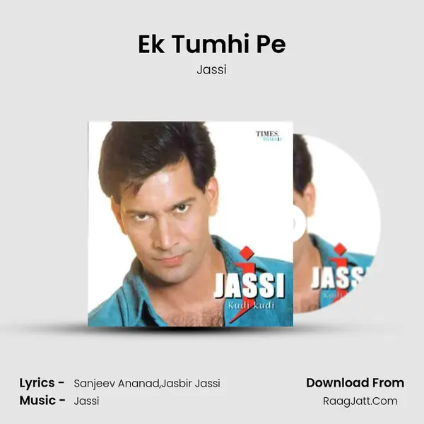 Ek Tumhi Pe MP3 Song by Jassi Cover