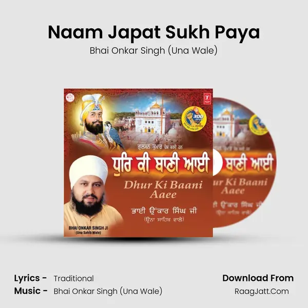 Naam Japat Sukh Paya MP3 Song by Bhai Onkar Singh (Una Wale) Cover