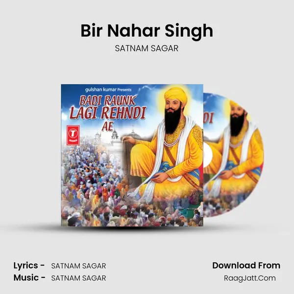 Bir Nahar Singh MP3 Song by SATNAM SAGAR Cover