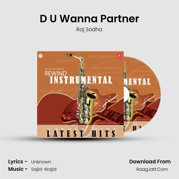 D U Wanna Partner mp3 song