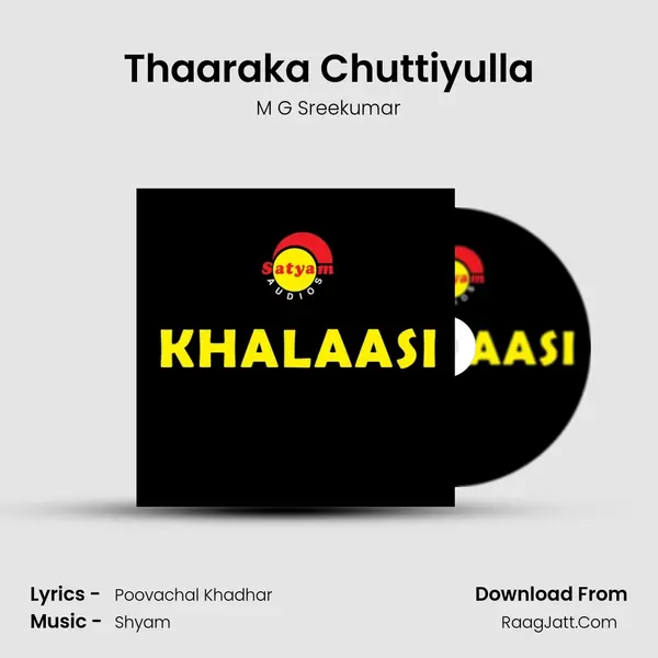Thaaraka Chuttiyulla MP3 Song by M G Sreekumar Cover