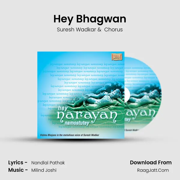Hey Bhagwan MP3 Song by Suresh Wadkar Cover