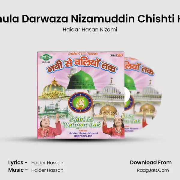 Khula Darwaza Nizamuddin Chishti Ka MP3 Song by Haidar Hasan Nizami Cover