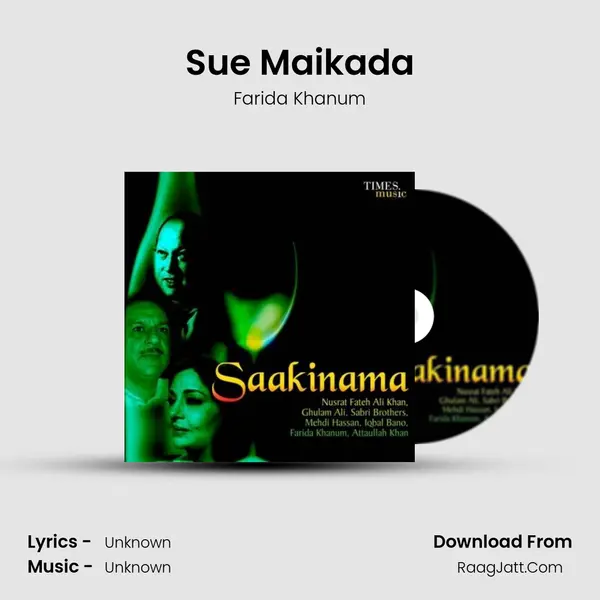 Sue Maikada MP3 Song by Farida Khanum Cover