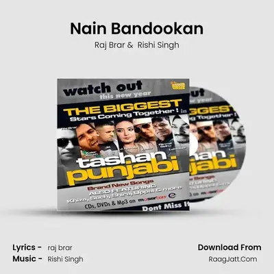 Nain Bandookan MP3 Song by Raj Brar Cover