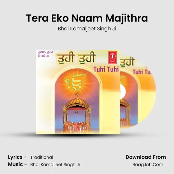 Tera Eko Naam Majithra MP3 Song by Bhai Kamaljeet Singh Ji Cover