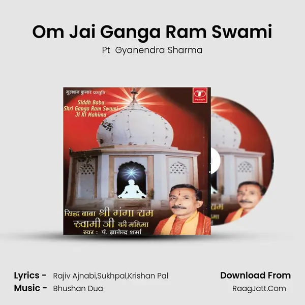 Om Jai Ganga Ram Swami(Aarti) MP3 Song by Pt  Gyanendra Sharma Cover