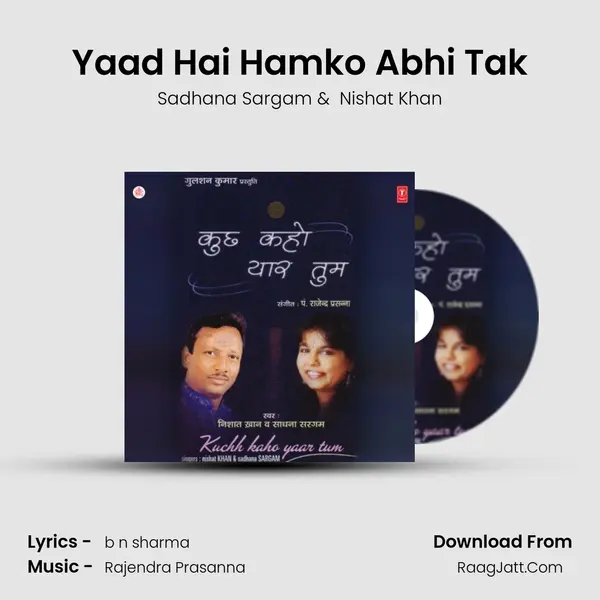 Yaad Hai Hamko Abhi Tak mp3 song
