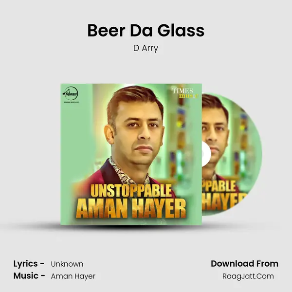 Beer Da Glass MP3 Song by D Arry Cover