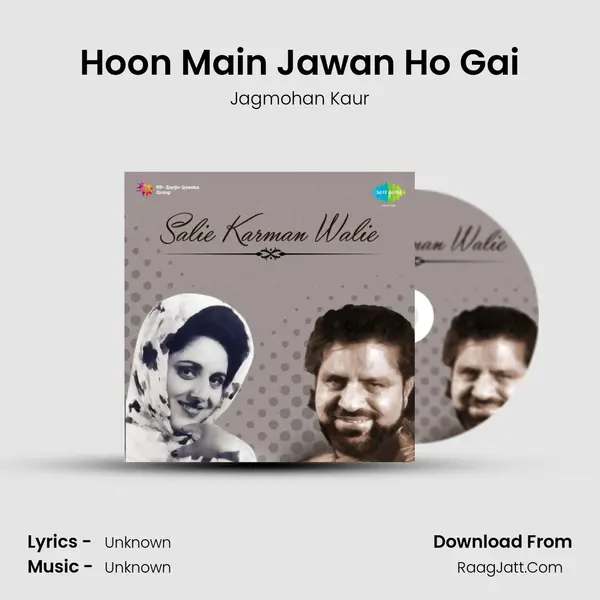 Hoon Main Jawan Ho Gai MP3 Song by Jagmohan Kaur Cover