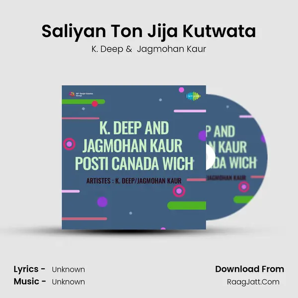 Saliyan Ton Jija Kutwata MP3 Song by K. Deep Cover