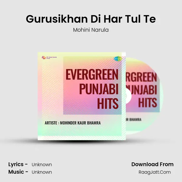 Gurusikhan Di Har Tul Te MP3 Song by Mohini Narula Cover