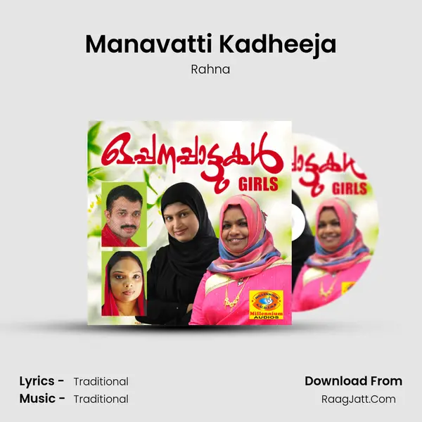 Manavatti Kadheeja MP3 Song by Rahna Cover