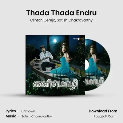 Thada Thada Endru MP3 Song by Clinton Cerejo Cover