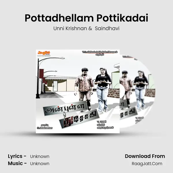 Pottadhellam Pottikadai MP3 Song by Unni Krishnan Cover