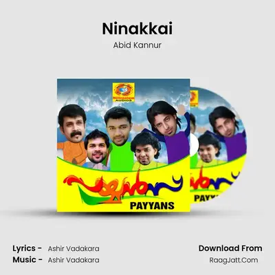Ninakkai MP3 Song by Abid Kannur Cover