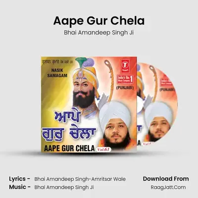 Aape Guru Chela-Nasik Samagam - Bhai Amandeep Singh Ji