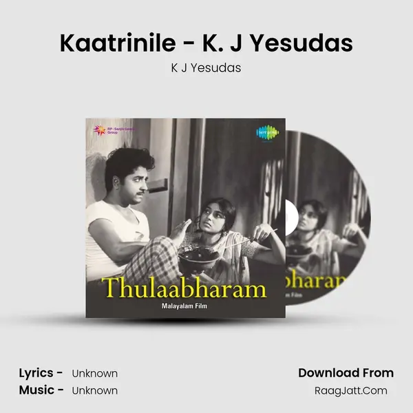 Kaatrinile - K. J Yesudas MP3 Song by K J Yesudas Cover