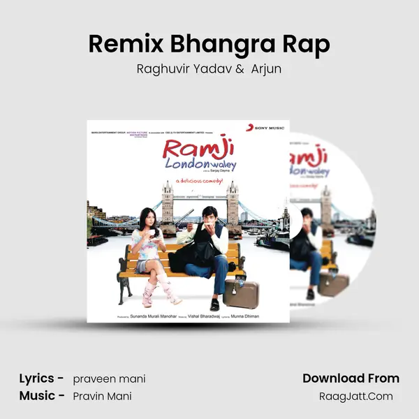 Remix Bhangra Rap MP3 Song by Raghuvir Yadav Cover