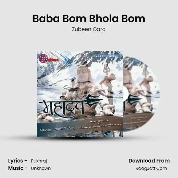 Baba Bom Bhola Bom MP3 Song by Zubeen Garg Cover