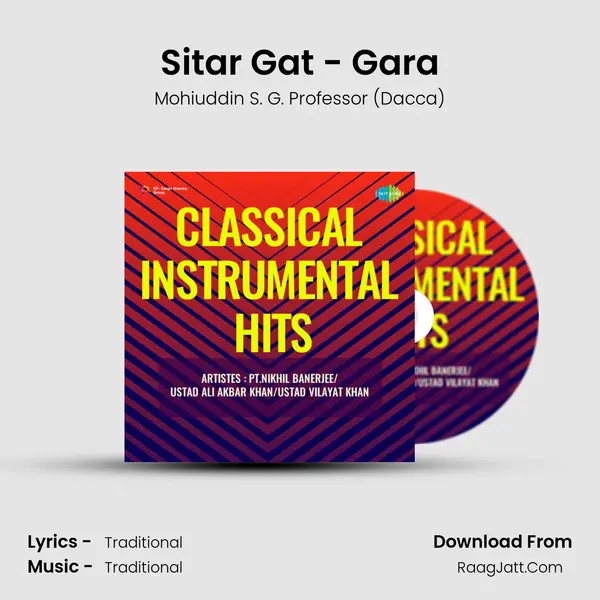 Sitar Gat - Gara MP3 Song by Mohiuddin S. G. Professor (Dacca) Cover