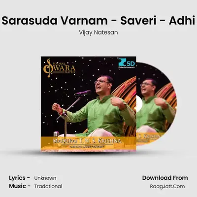 Sarasuda Varnam - Saveri - Adhi mp3 song
