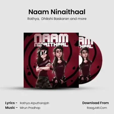 Naam Ninaithaal MP3 Song by Rathya Cover