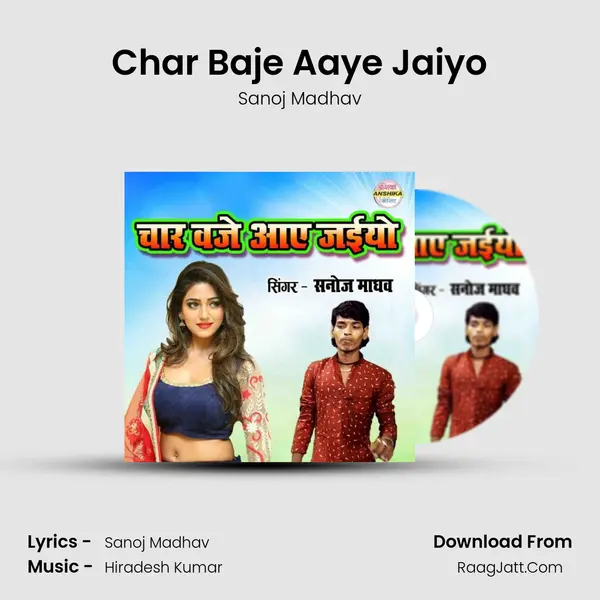 Char Baje Aaye Jaiyo mp3 song