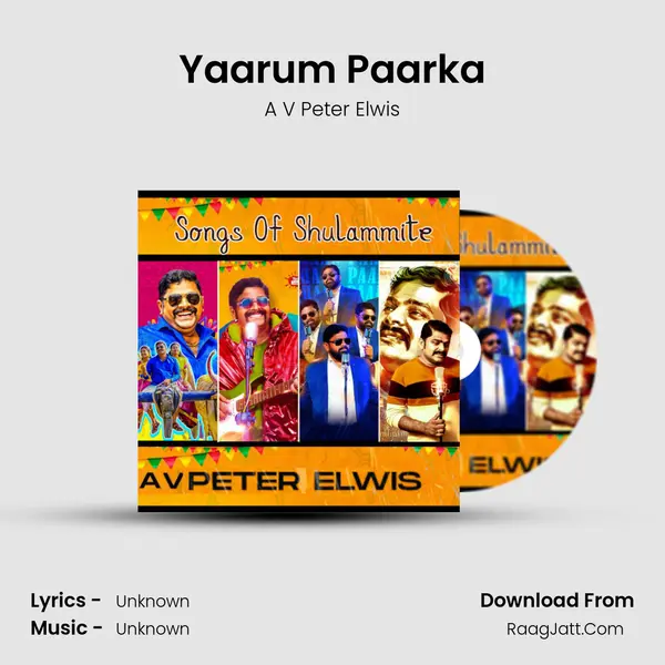 Yaarum Paarka MP3 Song by A V Peter Elwis Cover